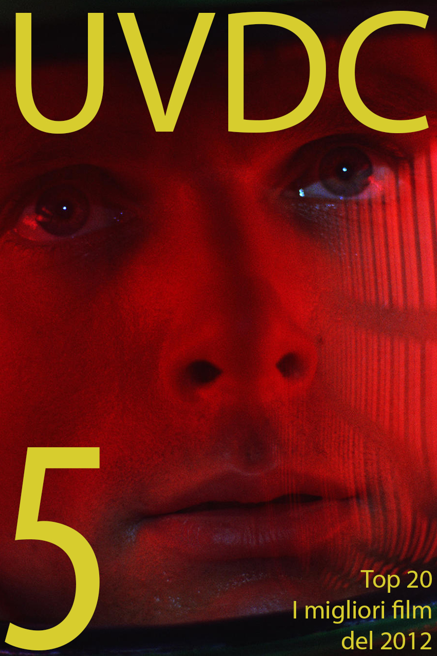 Top 20 – I migliori film del&nbsp;2012